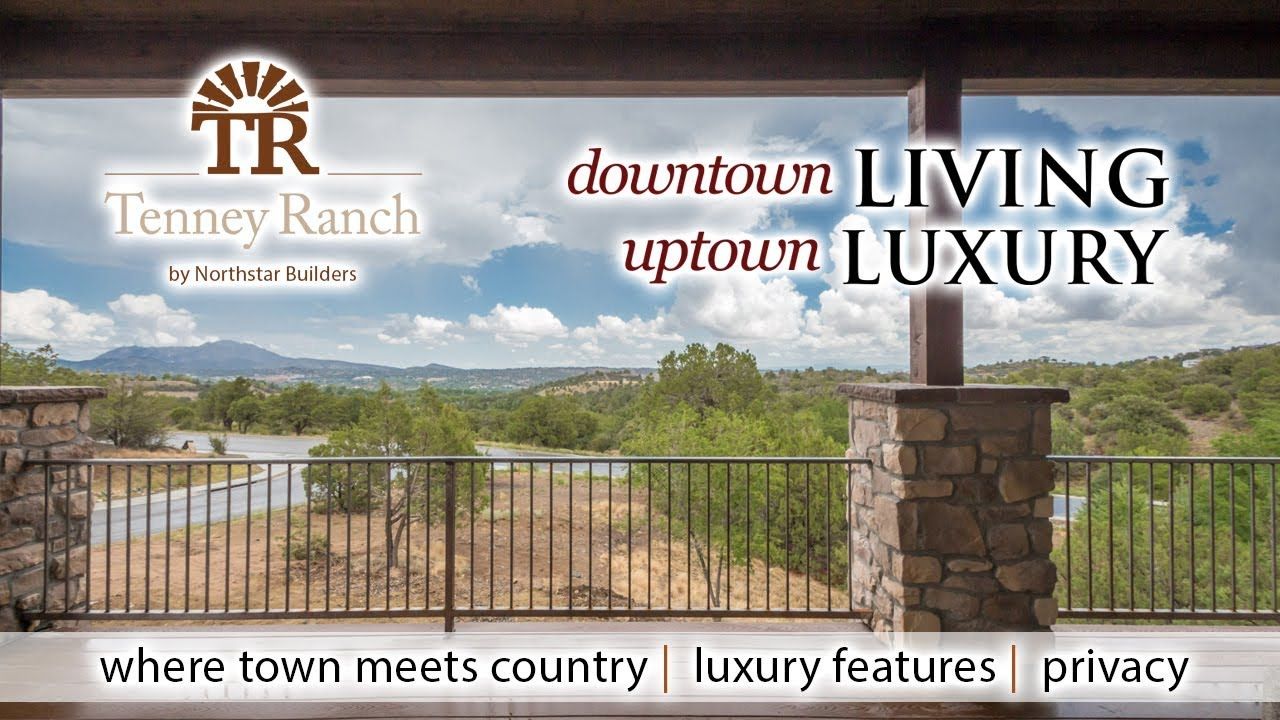 Tenney Ranch - Prescott, AZ